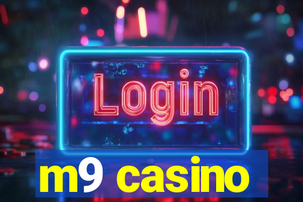 m9 casino